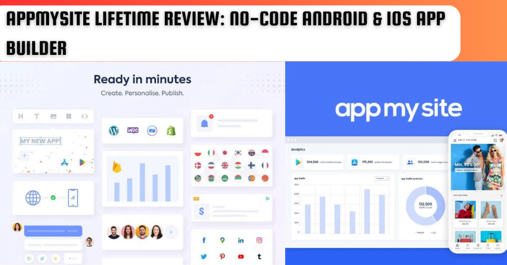 AppMySite Lifetime Review: No-Code Android & iOS App Builder