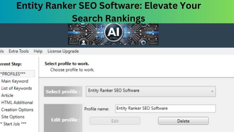 Entity Ranker SEO Software: Elevate Your Search Rankings